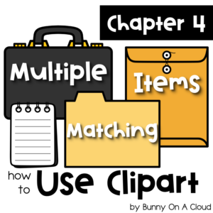 How to Use Clipart Chapter 4 - multiple items matching