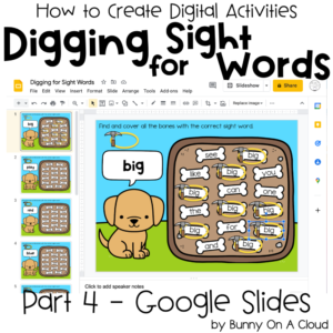 Digging for Sight Words Part 4 - Google Slides