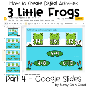 Three Little Frogs Part 4 - Google Slides