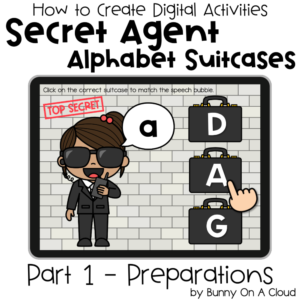 Secret Agent Alphabet Suitcases Part 1 - Preparations