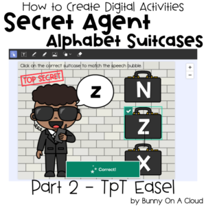 Secret Agent Alphabet Suitcases Part 2 - TpT Easel